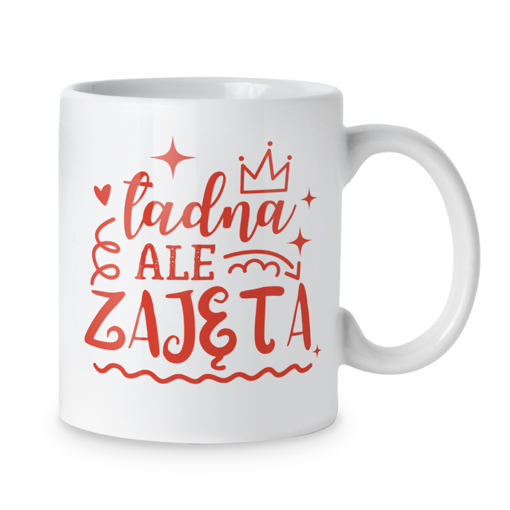 Kubek Ładna ale zajęta