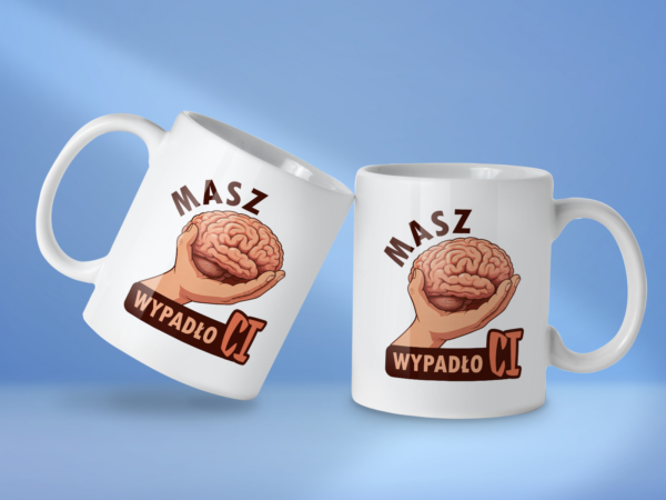 Kubek Masz wypadło ci - obrazek 2