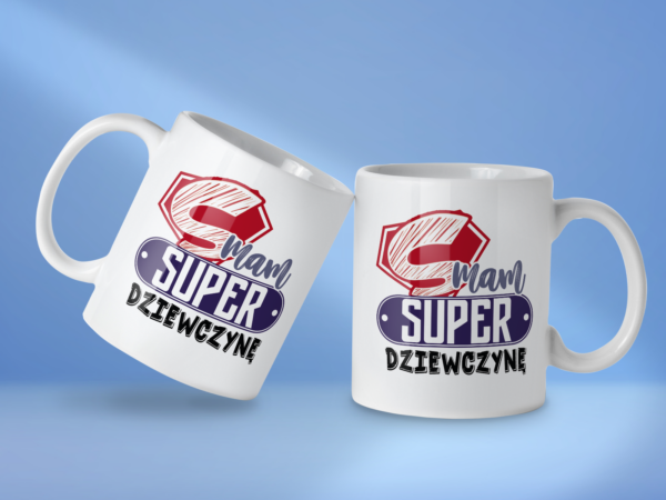 Kubek Mam super dziewczynę - obrazek 2