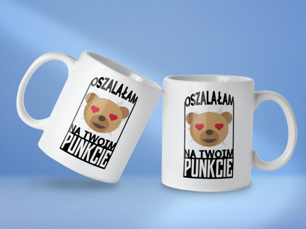 Kubek Oszalałam na twoim punkcie - obrazek 2