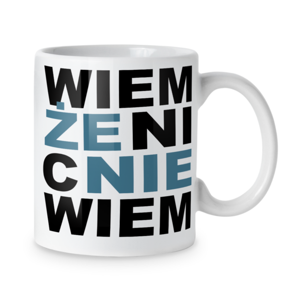 Kubek Wiem że nic nie wiem