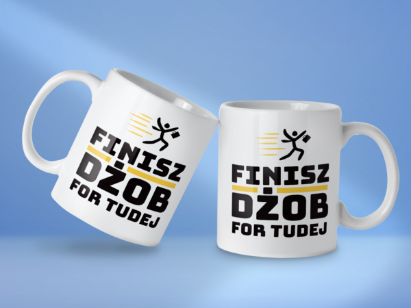 Kubek Finisz dżob for tudej - obrazek 2