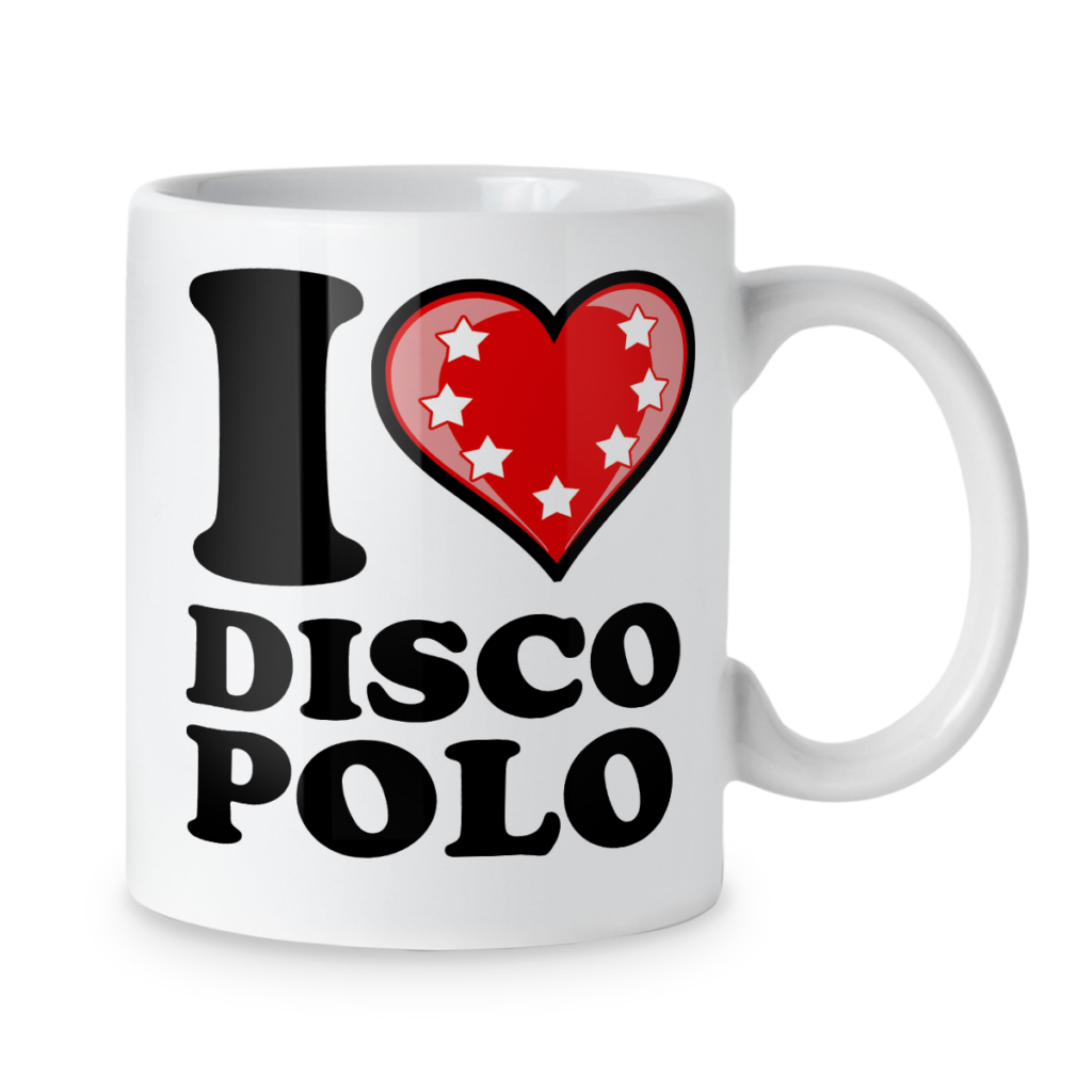 Kubek I love disco polo