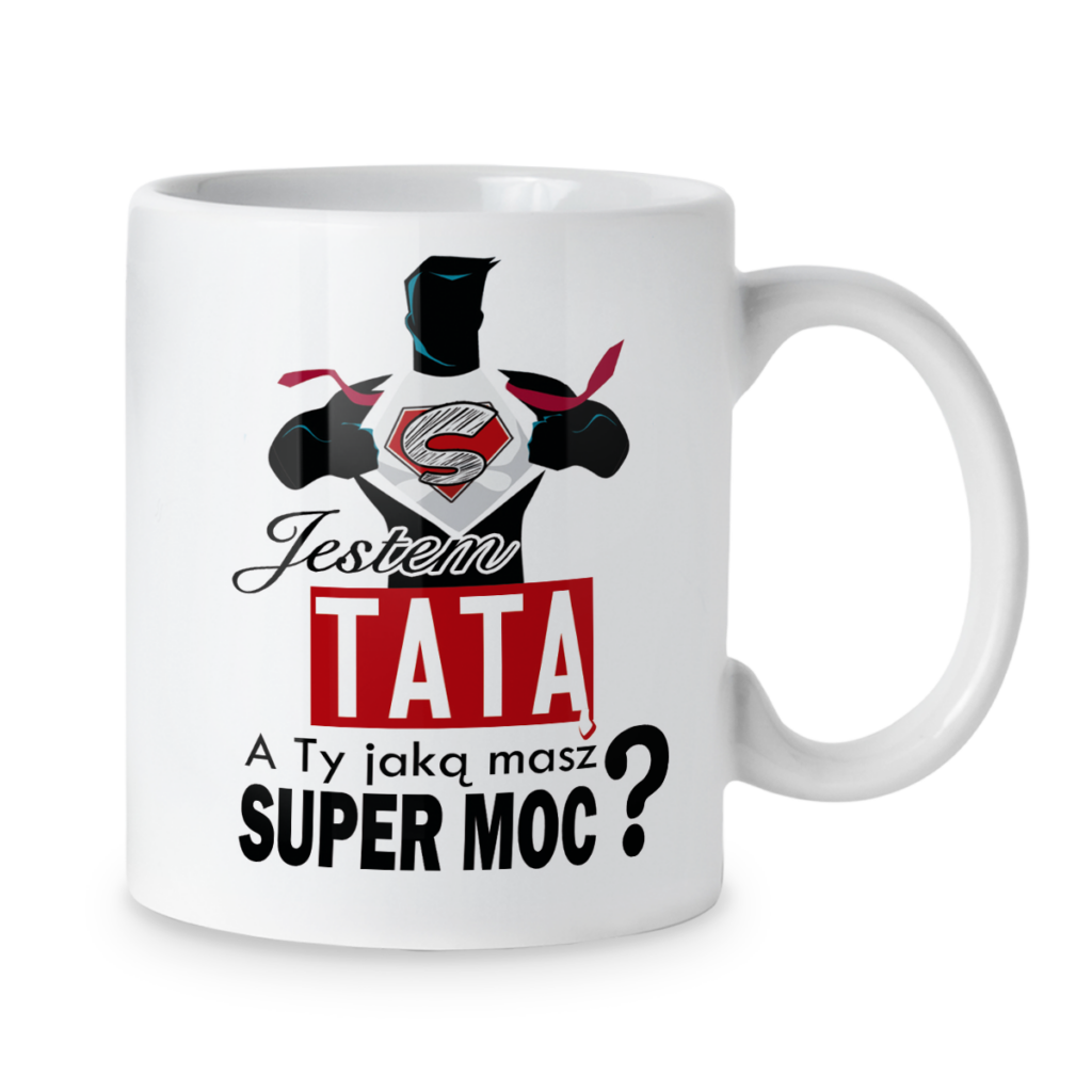Kubek Jestem tatą a ty jaką masz super moc