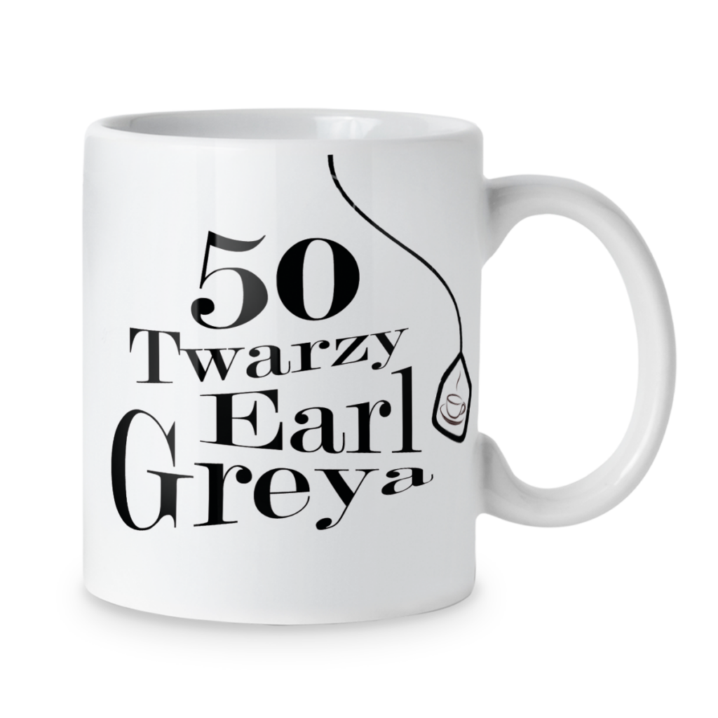 Kubek 50 twarzy earl greya