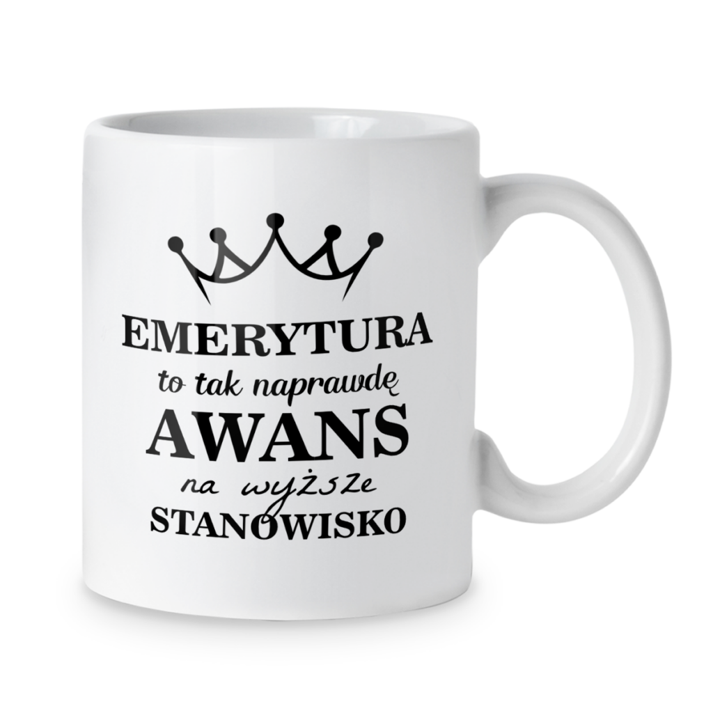 Kubek Emerytura to tak naprawdę awans na wyższe stanowisko