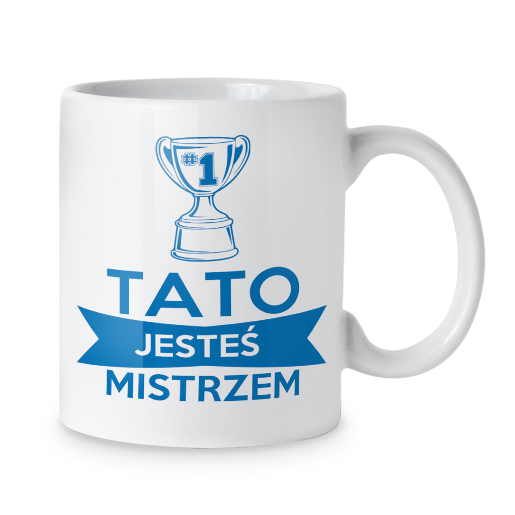 Kubek Tato jesteś mistrzem
