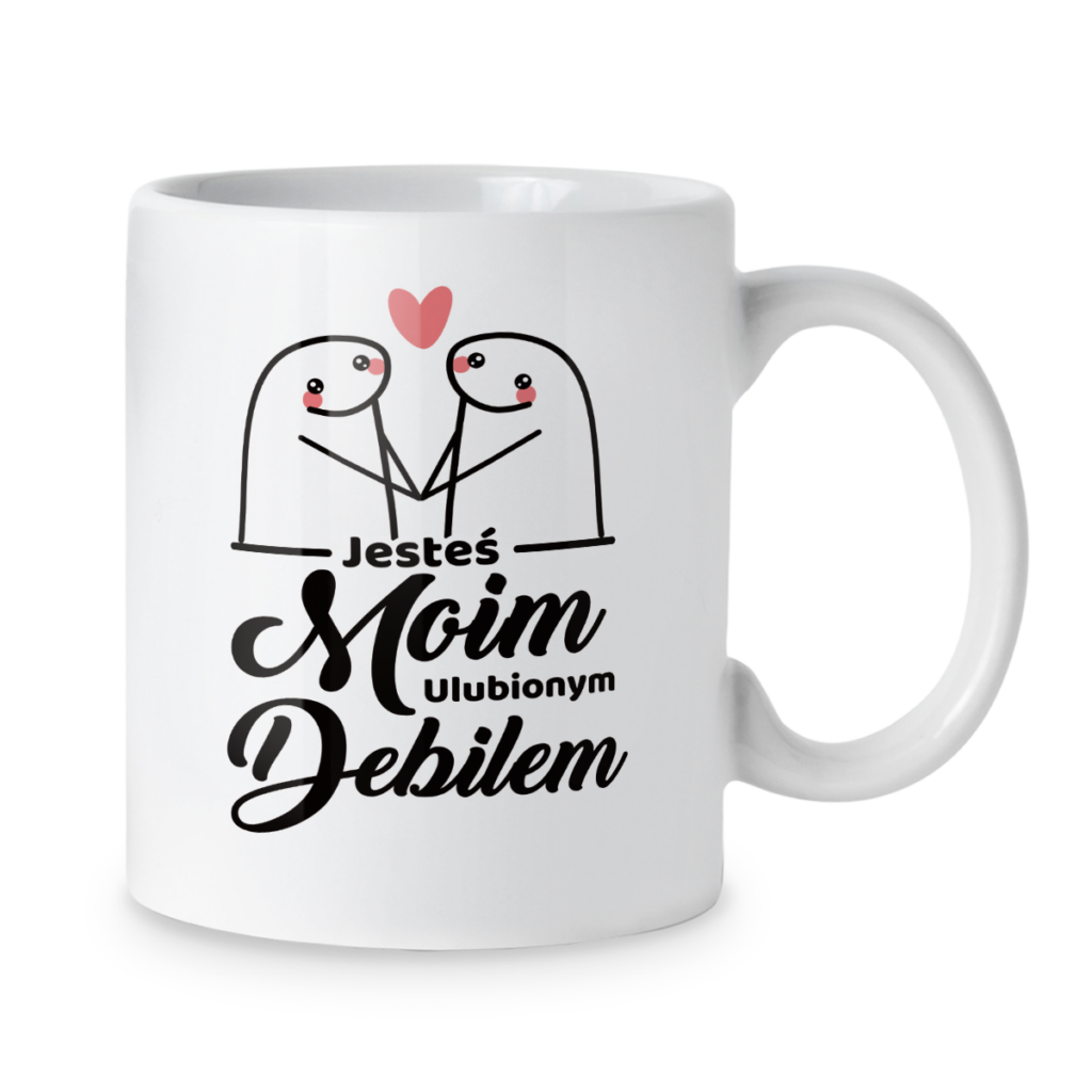Kubek Jesteś moim ulubionym debilem