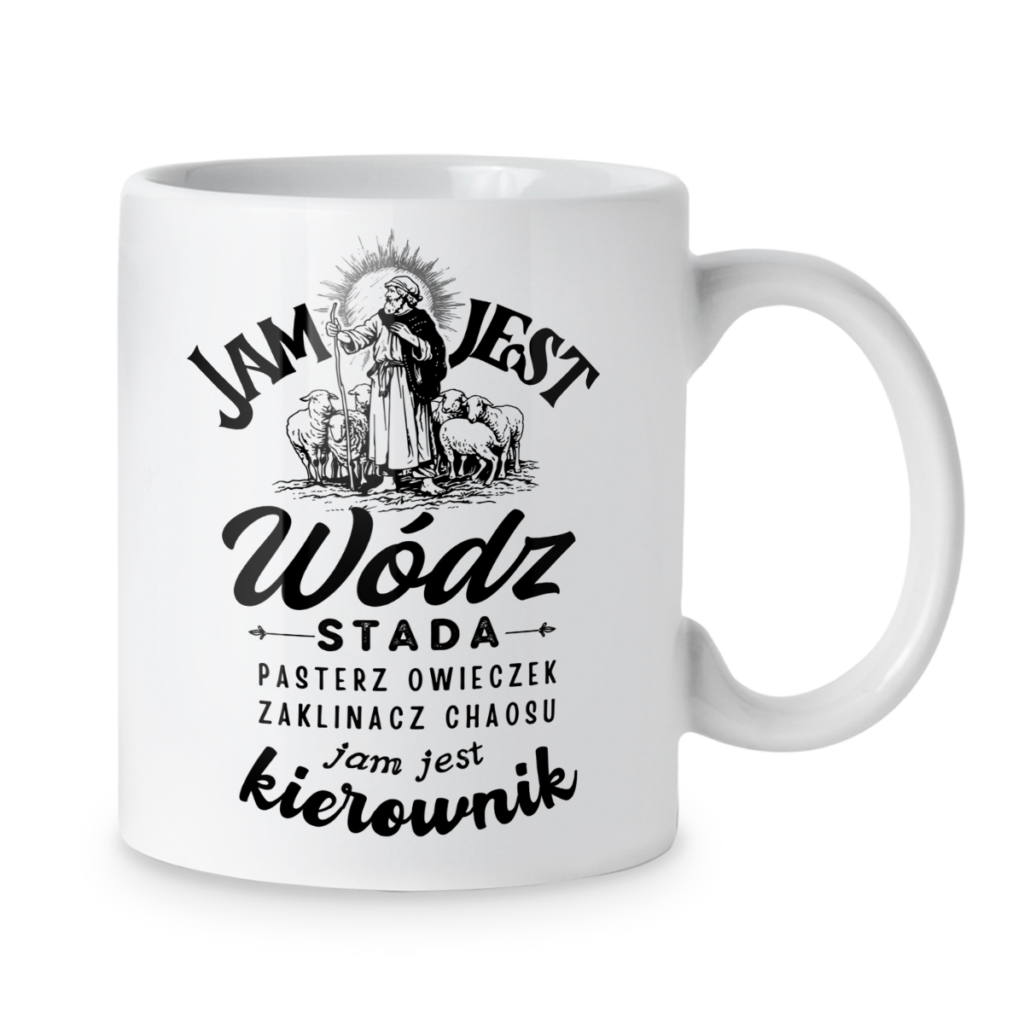 Kubek Jam jest wódz stada pasterz owieczek zaklinacz chaosu jak jest kierownik