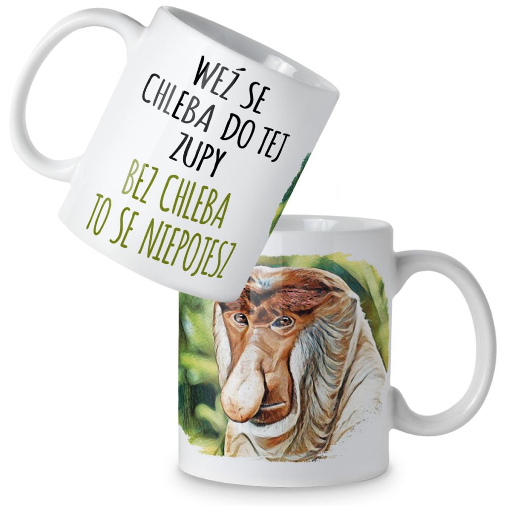 Kubek Nosacz weź se chleba do tej zupy bez chleba to se niepojesz