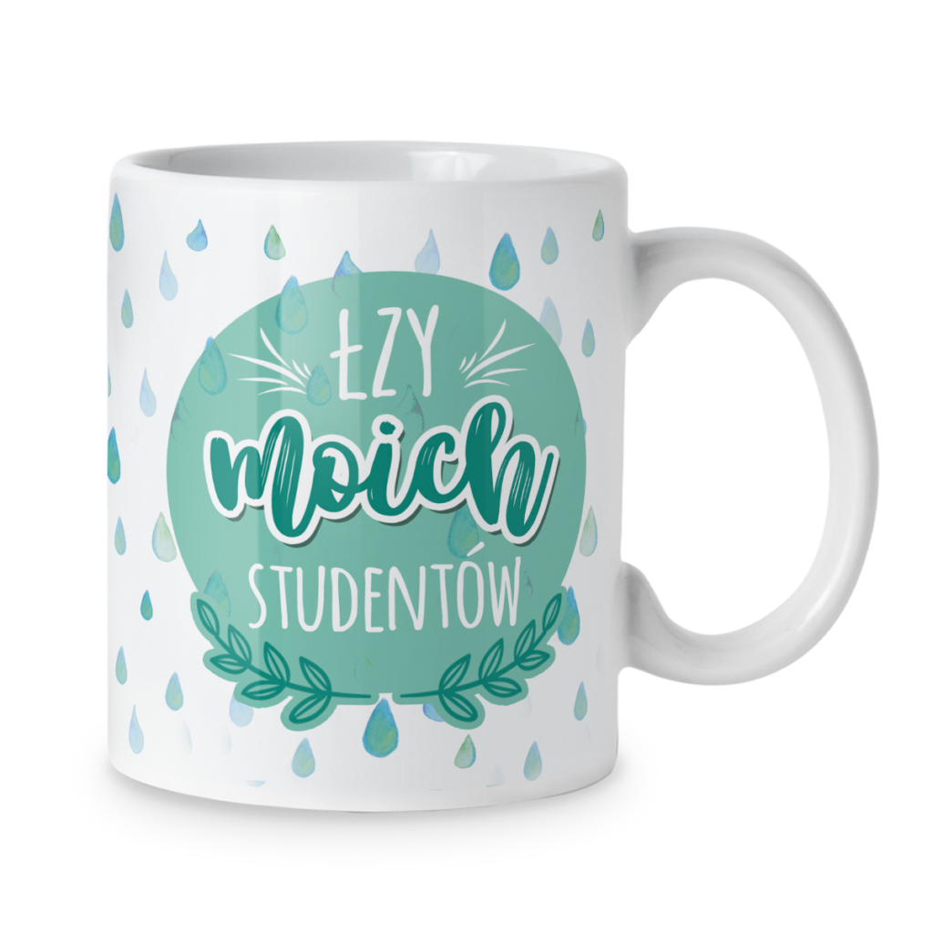 Kubek Łzy moich studentów