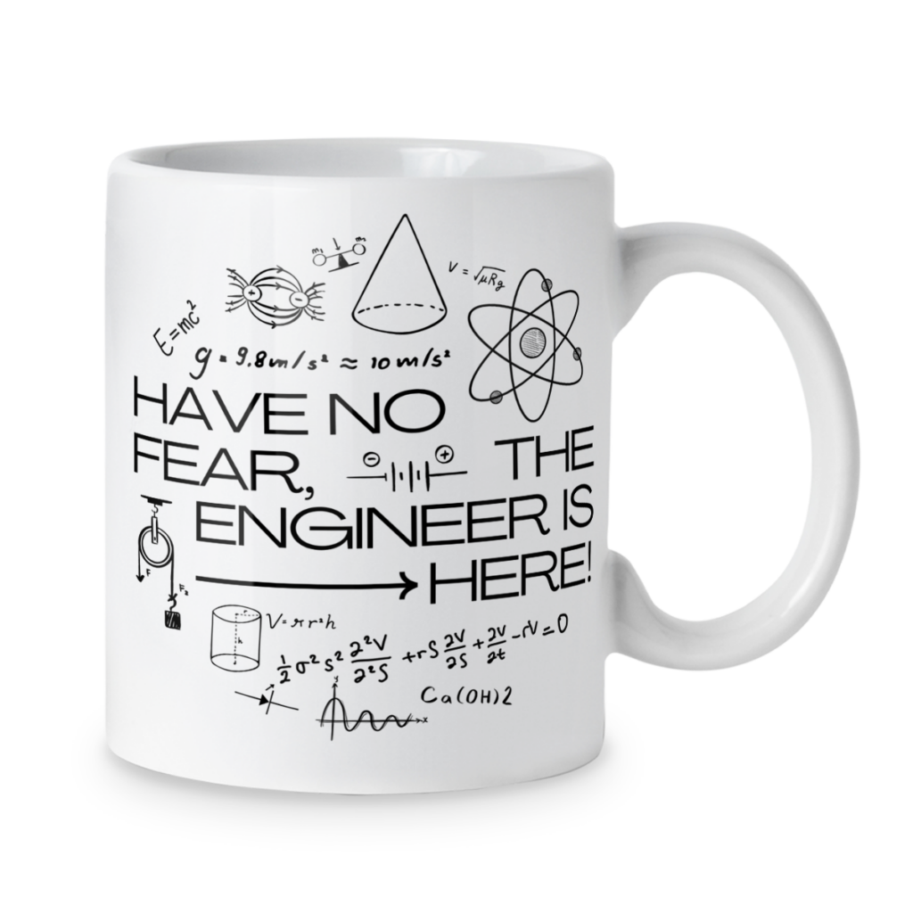 Kubek Have no fear the engineer is here