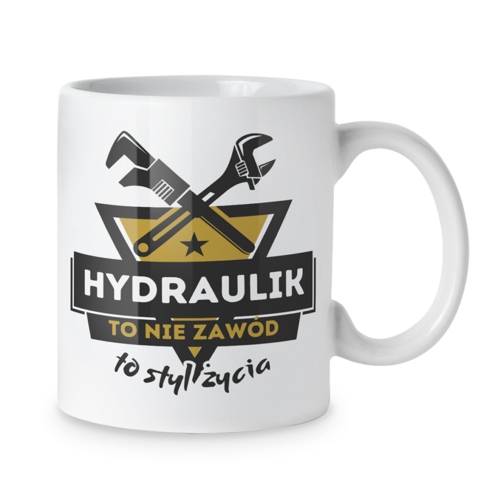 Kubek Hydraulik to nie zawód to styl życia