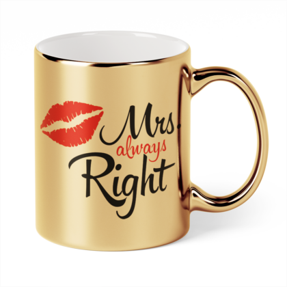 Kubek Złoty Mrs always right