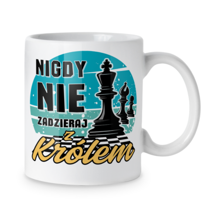 Kubek Nigdy nie zadzieraj z królem