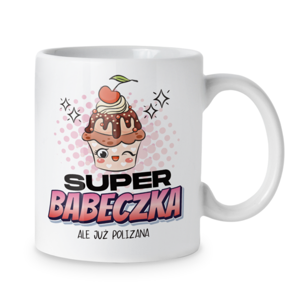 Kubek Super babeczka ale już polizana