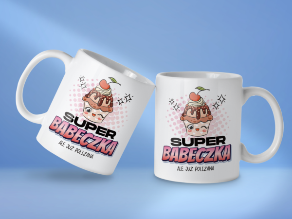 Kubek Super babeczka ale już polizana - obrazek 2