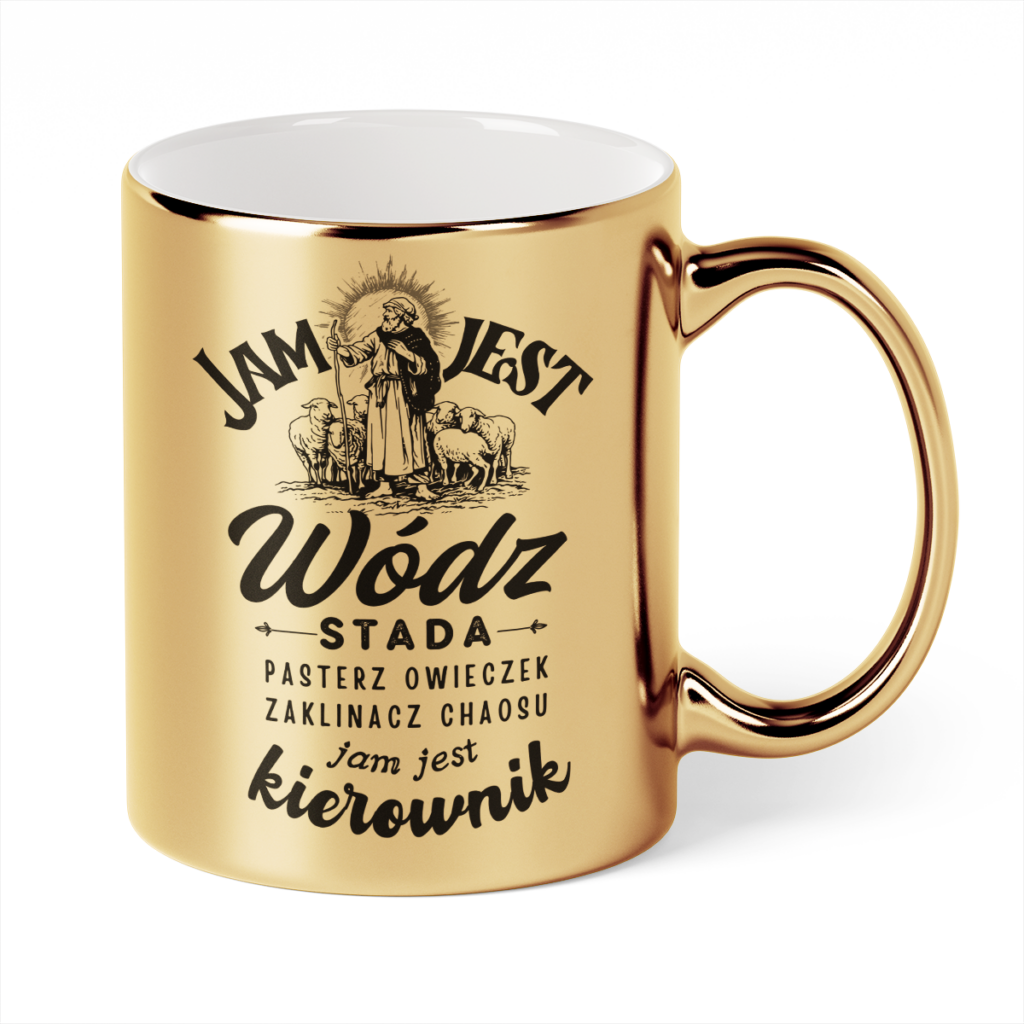 Kubek Złoty Jam jest wódz stada pasterz owieczek zaklinacz chaosu jak jest kierownik