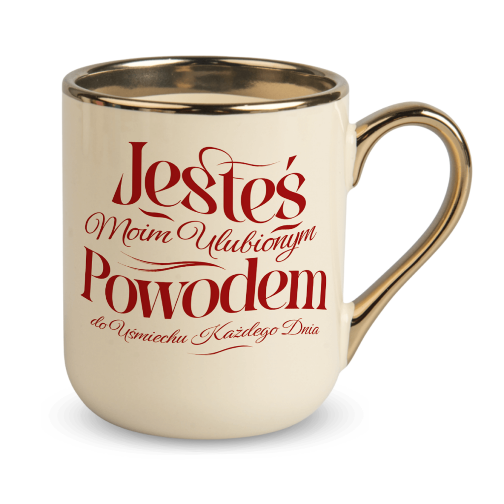 Kubek Elegant Jesteś moim ulubionym powodem do uśmiechu każdego dnia
