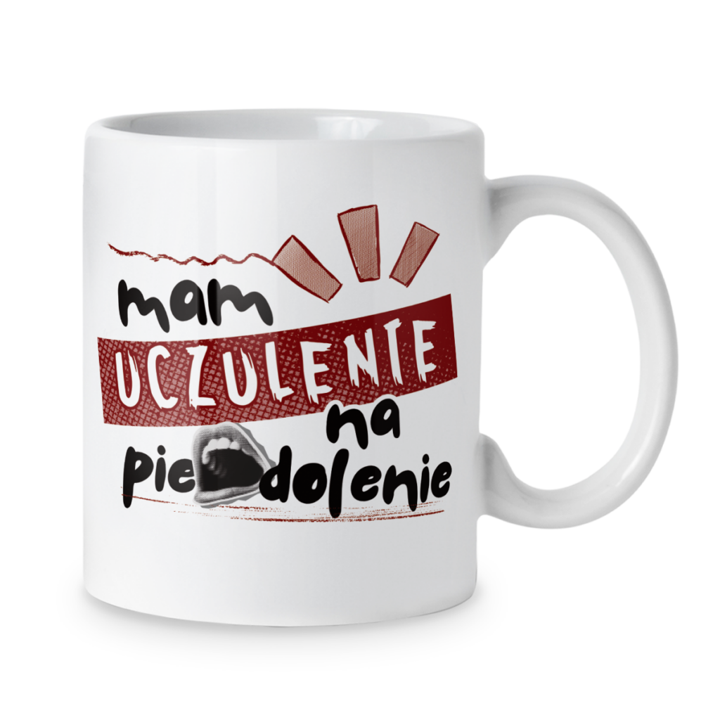 Kubek Mam uczulenie na pie*dolenie