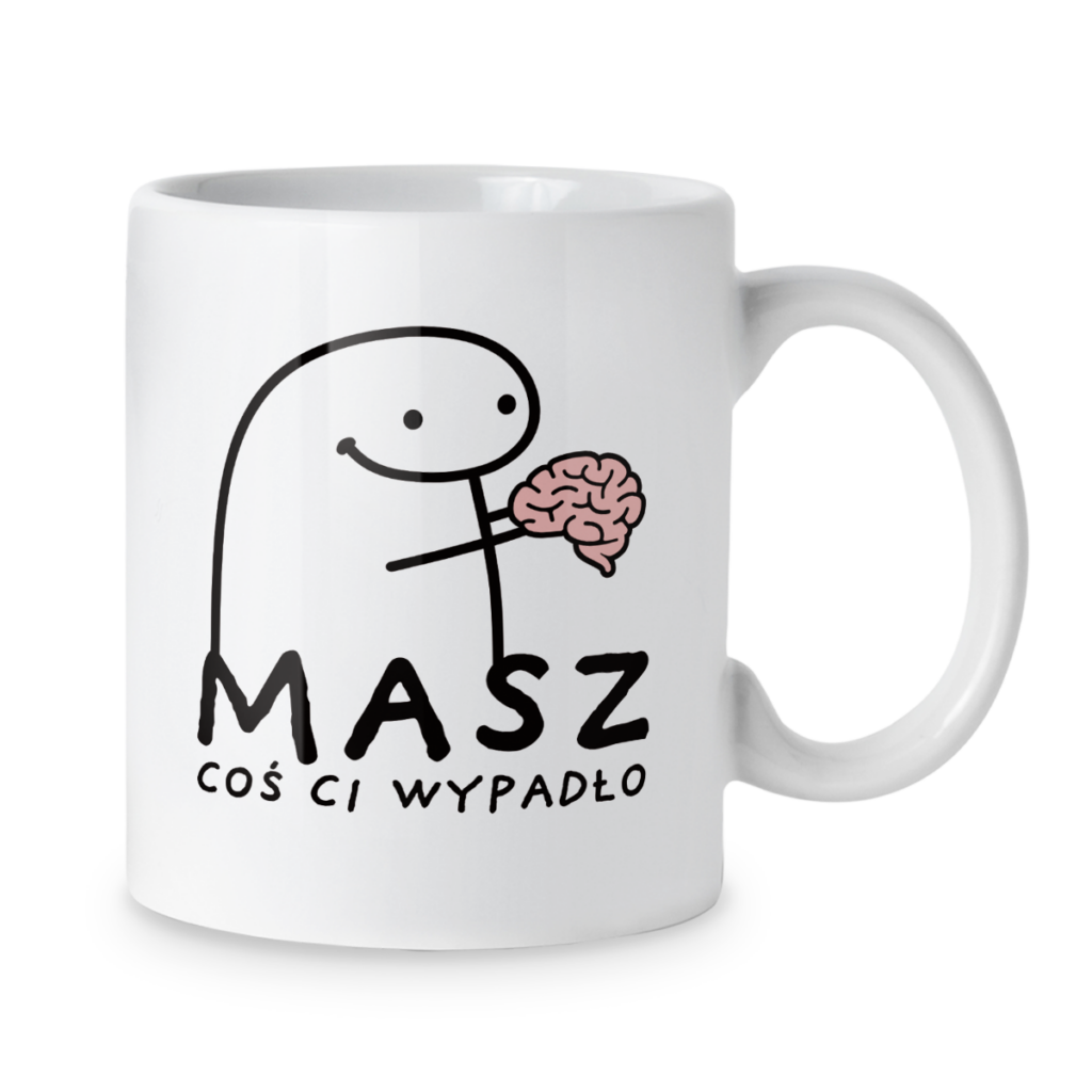 Kubek Masz coś ci wypadło