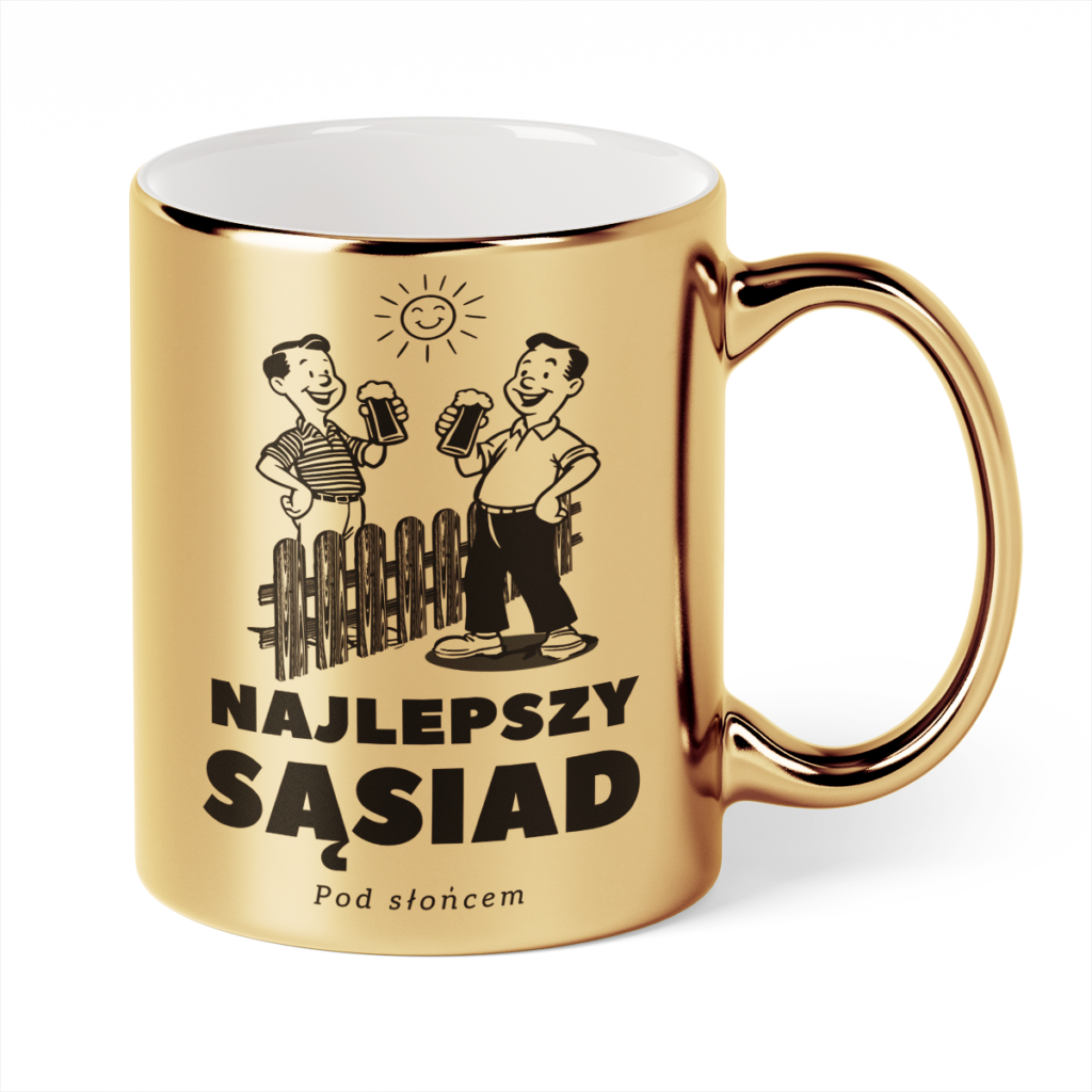 Kubek Złoty Najlepszy sąsiad pod słońcem