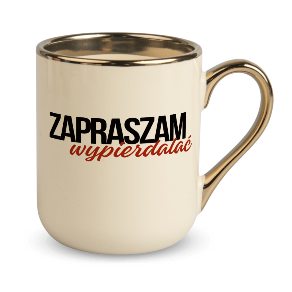 Kubek Elegant Zapraszam wypierdalać
