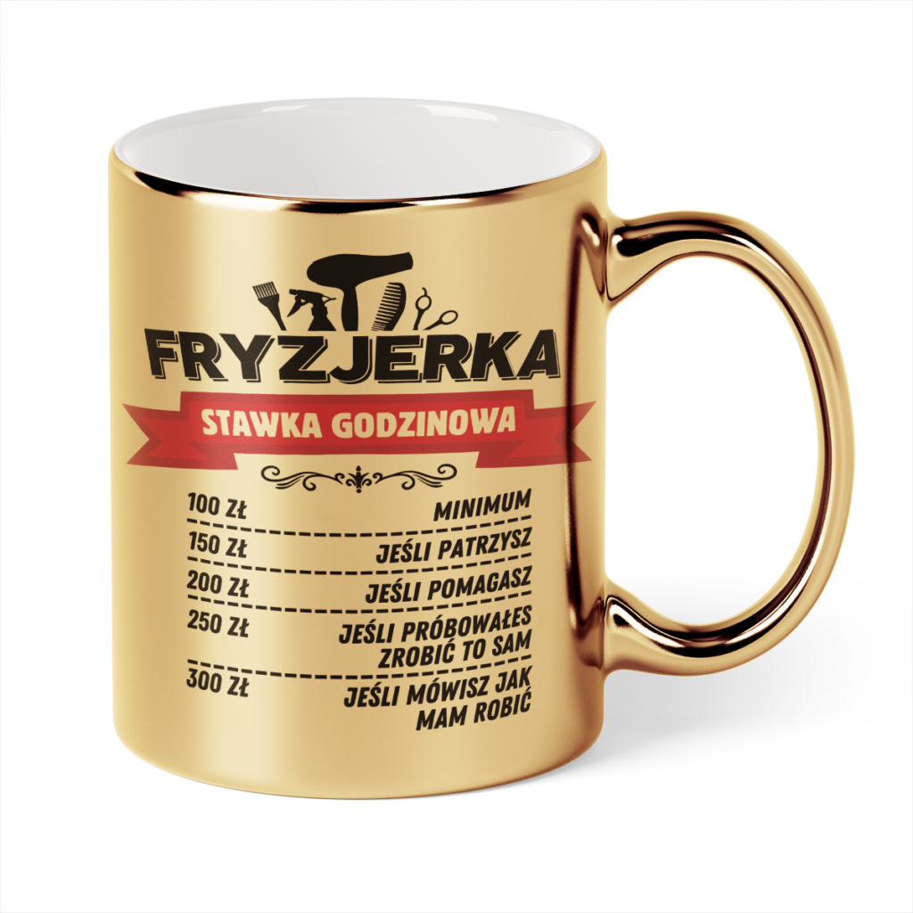 Kubek Złoty Fryzjerka stawka godzinowa