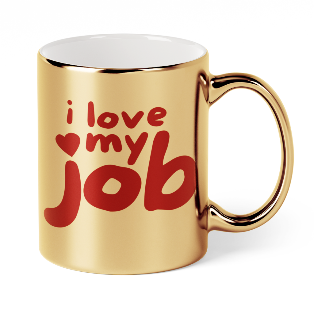 Kubek Złoty I love my job