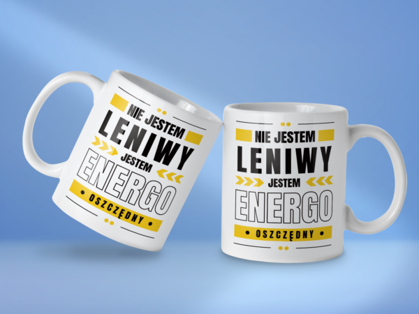 Kubek Nie jestem leniwy jestem energooszczędny - obrazek 2