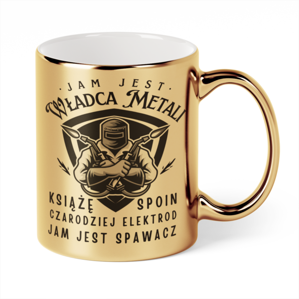 Kubek Złoty Jam jest władca metali książę spoin czarodziej elektrod jam jest spawacz