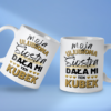 Kubek Moja ulubiona siostra dała mi ten kubek - obrazek 2