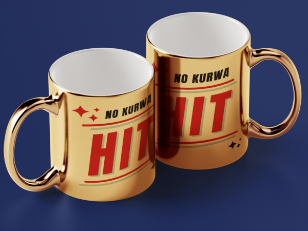 Kubek Złoty No kurwa hit - obrazek 2
