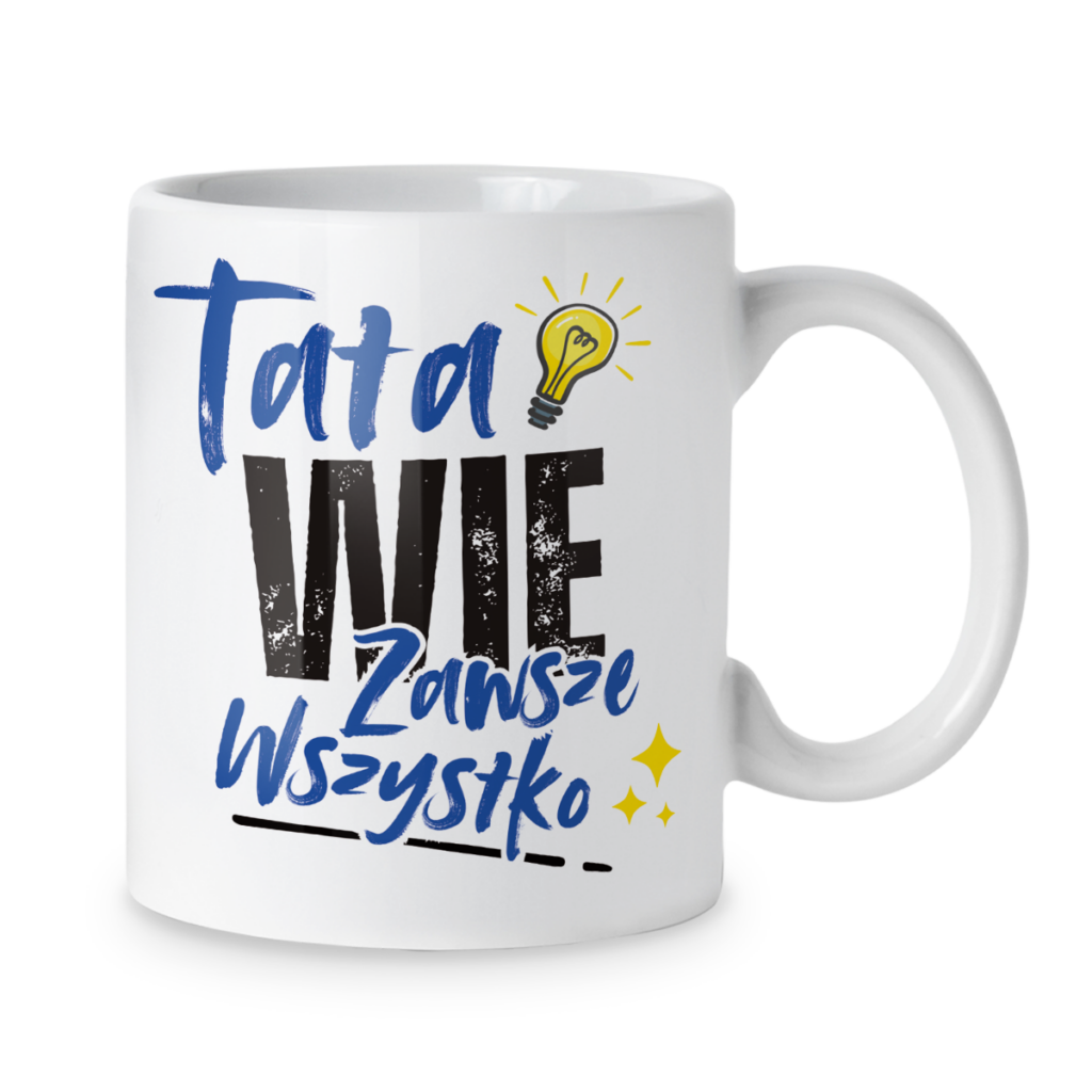 Kubek Tata wie zawsze wszystko