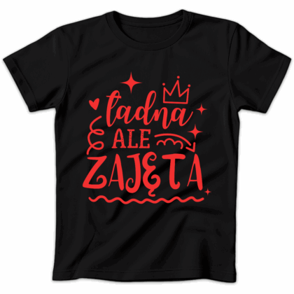 Koszulka damska Ładna ale zajęta czarna