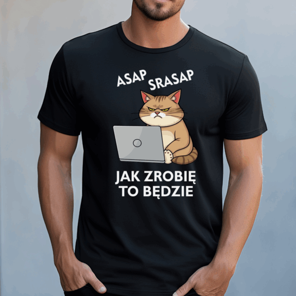 Koszulka męska Asap srasap jak zrobię to będzie czarna - obrazek 2