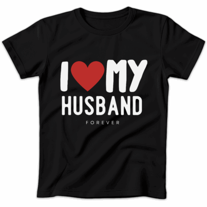 Koszulka damska I love my husband forever czarna