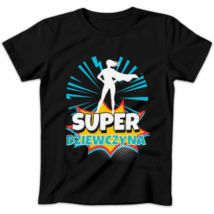 Koszulka damska Super dziewczyna czarna
