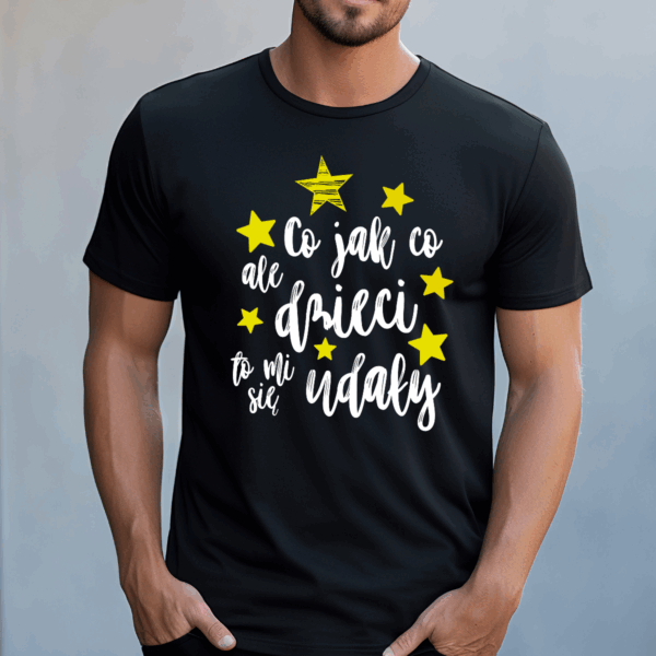 Koszulka męska Co jak co ale dzieci to mi się udały czarna - obrazek 2