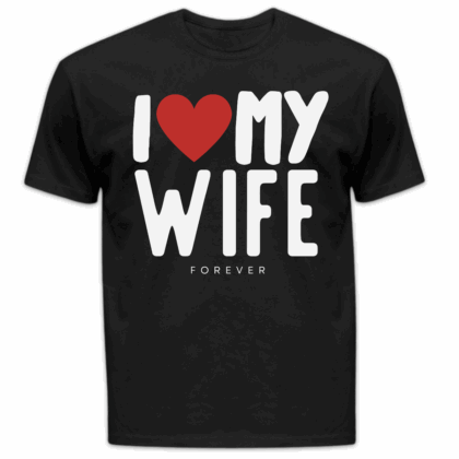 Koszulka męska I love my wife forever czarna
