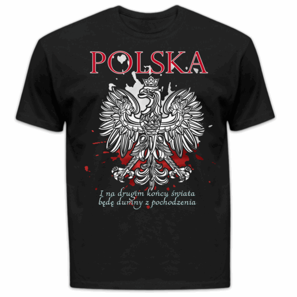 Koszulka męska I na drugim końcu świata będę dumny z pochodzenia czarna