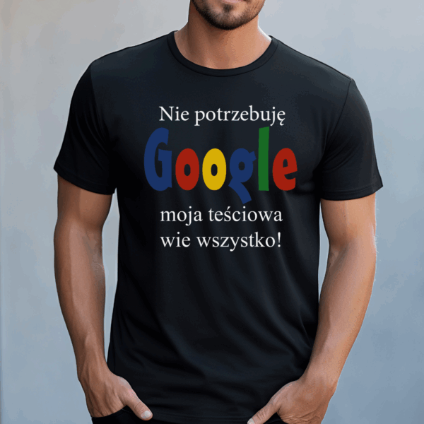 Koszulka męska Nie potrzebuję google moja teściowa wie wszystko czarna - obrazek 2
