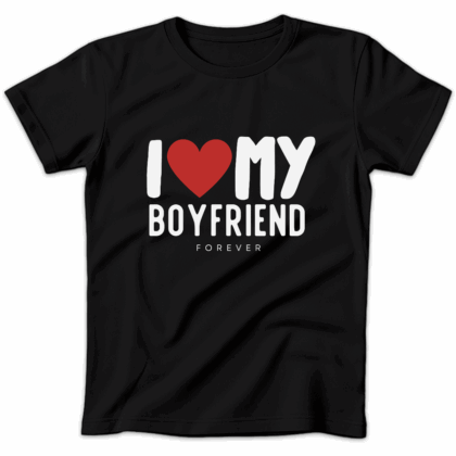 Koszulka damska I love my boyfriend forever czarna
