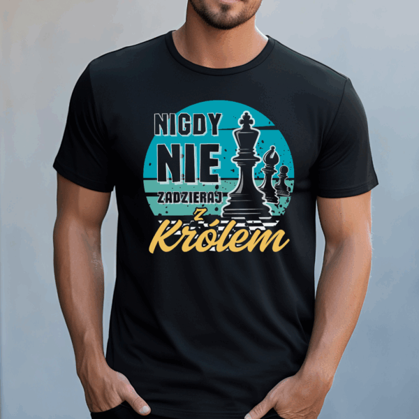 Koszulka męska Nigdy nie zadzieraj z królem czarna - obrazek 2