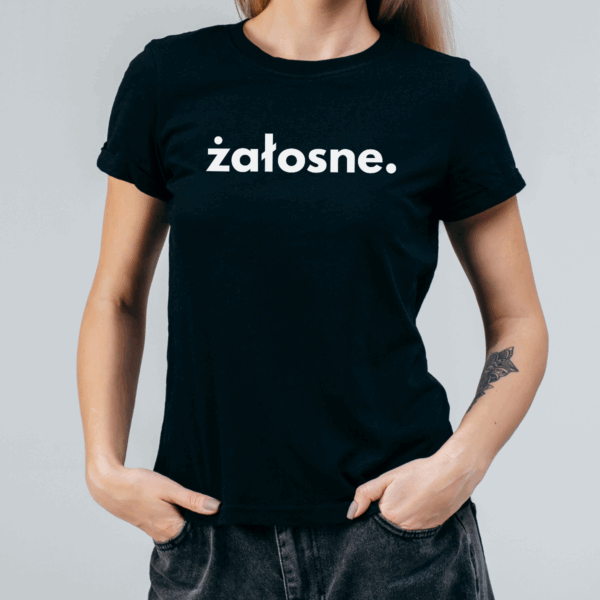 Koszulka damska Żałosne czarna - obrazek 2