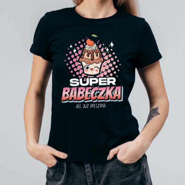 Koszulka damska Super babeczka ale już polizana czarna - obrazek 2