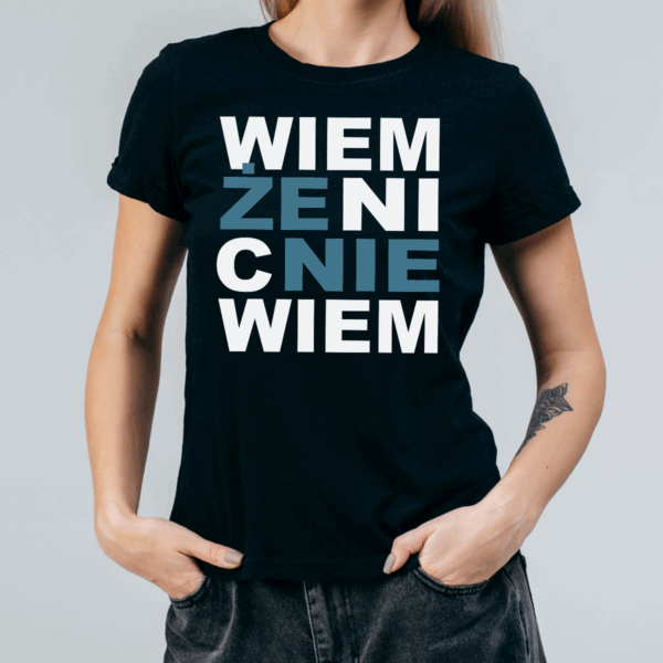 Koszulka damska Wiem że nic nie wiem czarna - obrazek 2