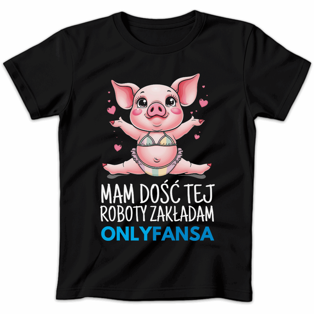 Koszulka damska Mam dość tej roboty zakładam onlyfansa czarna