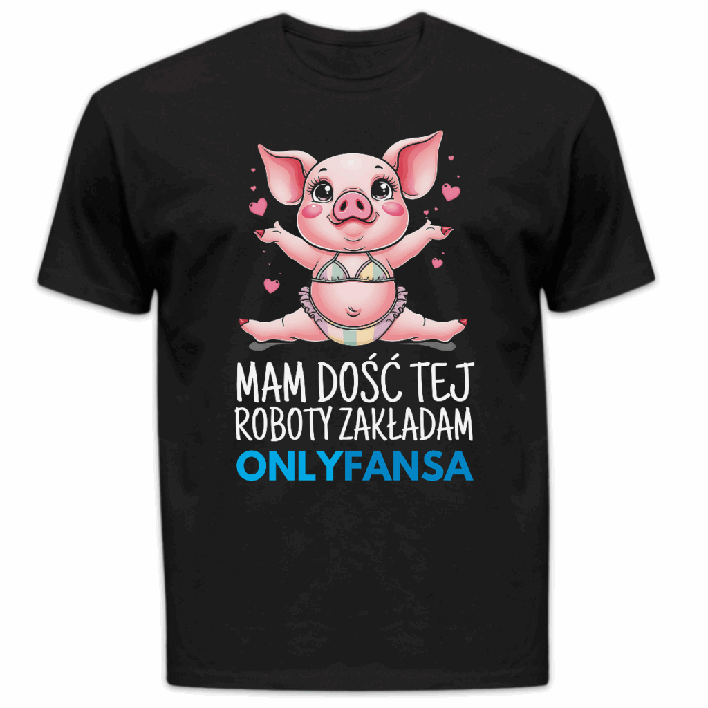 Koszulka męska Mam dość tej roboty zakładam onlyfansa czarna