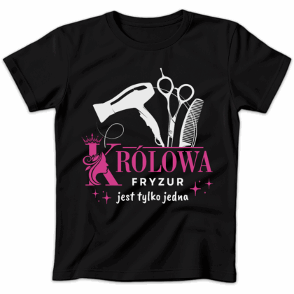 Koszulka damska Królowa fryzur jest tylko jedna czarna